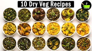 10 Quick amp Easy Dry Sabzi Recipes  Poriyal Recipes  Indian Sukhi Sabzi Recipes  Dry Vege Recipes [upl. by Adnima]