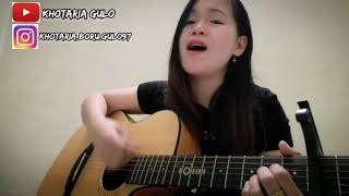 Cintaki cinta mati  cover by khotaria  ciptaan G billy Simarmata [upl. by Nitsugua]