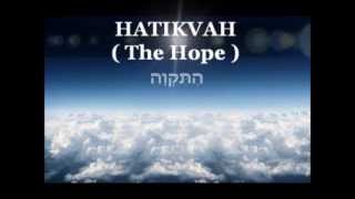 ISRAELS National Anthem  HATIKVAH with English and Hebrew lyrics  Longer version [upl. by Levesque709]