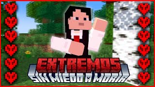 VOLVIMOS a EXTREMOS SIN MIEDO A MORIRCap 05 [upl. by Zeret253]