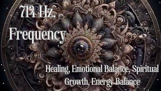 714 Hz Frequency for Human Healing Emotional Balance Spiritual Growth Energy Balance [upl. by Aicele]