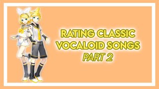 Rating Classic Vocaloid Songs  Part 2  Kagmine Rin Megurine Luka Hatsune Miku  Read Desc [upl. by Yurt463]