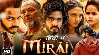 Mirai Full Movie in Hindi Dubbed Update and Story  Teja Sajja  Karthik Gattamneni  Ritika Nayak [upl. by Drofliw]