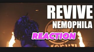 NEMOPHILA REVIVE LIVE REACTION [upl. by Agemo64]