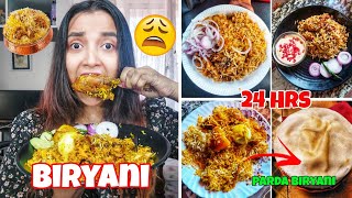 I ate BIRYANI for 24 Hours Challenge  Cooking CHICKEN TIKKA Biryani at Home  Food Challenge INDIA [upl. by Fionna]