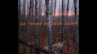 20 years of deer camp [upl. by Legyn998]