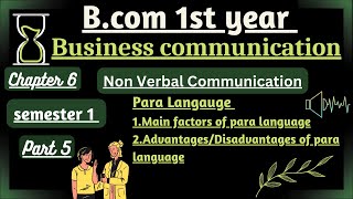 Para languagemain factorsmeritsdemeritsBusiness Communication chapter 6 Non verbal communication [upl. by Nakre256]