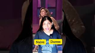 Learn English with Neetu Kapoor Style Naive Scrabble and Duress Explainedquot ytshorts shorts [upl. by Berry]