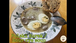 How to make traditional polski żurek  Polish żurek 🍲🇵🇱 sour rye soup [upl. by Alur]