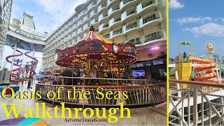 Walkthrough Cruise Ship Oasis of the Seas 2024 by Sylvette Travels [upl. by Aicilaanna835]