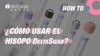 🔬 Hisopos ¿Cómo usar el hisopo DeltaSwab Intrucciones de Uso [upl. by Ahserkal]