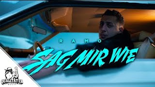 RAMO  SAG MIR WIE OFFICIAL QUALITÄTER VIDEO [upl. by Randell]