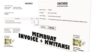 Membuat Invoice dan Kwitansi dalam 1 kali input beserta Tanda tangan Digital [upl. by Schargel]