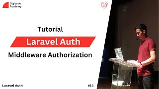 Laravel Auth  13  Authorization Middleware Bahasa Indonesia [upl. by Sacksen]