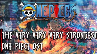 ONE PIECE OST  THE VERY VERY VERY VERY VERY STRONGEST  ENSKA ORCHESTRA REMIX OR COVER [upl. by Charteris]