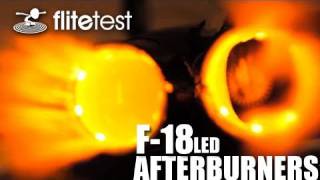 Flite Test  F18 LED Afterburners  FLITE TIP [upl. by Ilehs202]