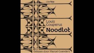 Noodlot by Louis Couperus audiobook [upl. by Janeczka]