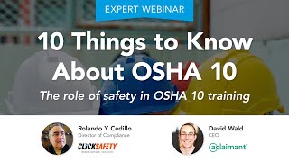 10 Things to Know About OSHA 10 The role of safety in OSHA 10 training [upl. by Egduj]