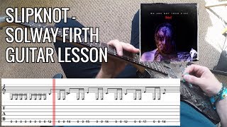 Slipknot  Solway Firth FULL Guitar Lesson  Cover with Tab  PoV [upl. by Reinhardt]