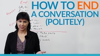 Conversation Skills  How to END a conversation politely [upl. by Elgar]