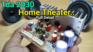 Audio Amplifier 21 Home Theater Circuit Board Wiring  Tda 2030 IC Board Full detail In Hindi [upl. by Talbert888]