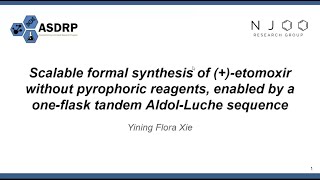 Scalable formal synthesis of  etomoxir without pyrophoric reagents by a tandem aldolLuche sequence [upl. by Primrose]