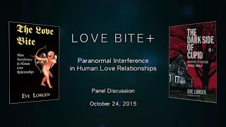 Paranormal Interference in Relationships Love Bite Plus with Eve Lorgen [upl. by Pulsifer855]