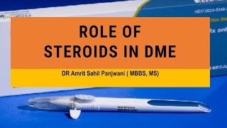 Role of Steroids in Diabetic macular edema  triamcinolone ozurdex Illuvien Retisert [upl. by Etyam496]