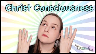 Christ Consciousness [upl. by Navillus]