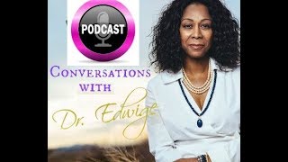 Conversations with Dr Edwige  Universal Laws II [upl. by Tiffanie]