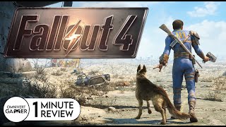 Fallout 4  1Minute Review [upl. by Rothschild418]