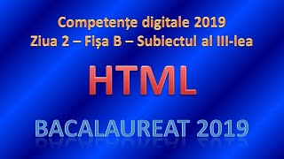 Competente digitale 2019  Ziua 2 HTML [upl. by Sydelle]