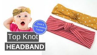 DIY Top Knot Headband  Quick and Easy Sewing Tutorial [upl. by Ydospahr672]