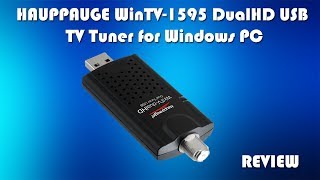 HAUPPAUGE WinTV1595 DualHD USB TV Tuner  Watch LIVE TV on your PC or Laptop [upl. by Sumedocin]