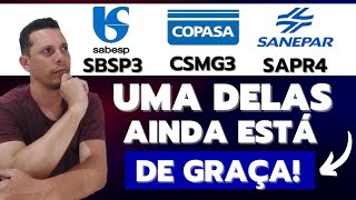 SBSP3 SAPR4 e CSMG3 Uma delas ainda vale muito a pena [upl. by Acino865]