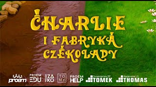 Charile i Fabryka Czekolady  FILM ChCE [upl. by Samella]