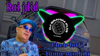 Rai remix Cheb lotfi yama samhili 🎹🎧 org 2024 روميكس راي الشاب لطفي ياما سمحيلي 🎹أورج 2024 [upl. by Duahsar267]