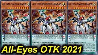 【YGOPRO】ALL EYES OTK DECK AUGUST 2021 [upl. by Ayaladnot706]