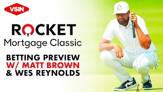 2023 Rocket Mortgage Classic Betting Preview and Picks  Long Shots [upl. by Lull]