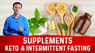 7 Recommended Supplements for Keto Diet and Intermittent Fasting by Dr Berg [upl. by Ocsicnarf13]