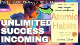 10 Quotes from Atomic Habits That will make YOU Super Effective [upl. by Hartill333]