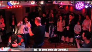 Tal  Le sens de la vie  Live  CCauet sur NRJ [upl. by Zoubek822]