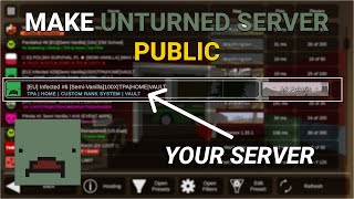 How to Make Unturned Server Public in 2024 [upl. by Artina495]