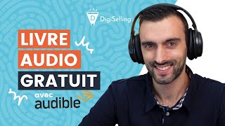 Comment avoir un livre audio gratuit  Tester Audible gratuitement [upl. by Adaliah]