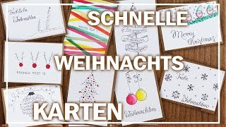 WEIHNACHTSKARTEN DIY  9 einfache DESIGNS  LAST MINUTE [upl. by Jone]