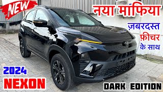 New 2024 Tata Nexon Dark Edition Review  Tata Nexon facelift 2024  nexon base model 2024 tata car [upl. by Nosnirb383]