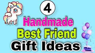 4 Handmade Best Friend Birthday Gift Ideas  Friend Birthday Gift Ideas  Birthday Gift Ideas [upl. by Caneghem]