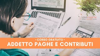 Presentazione corso Addetto Paghe e Contributi  Gratuito  Idee Insieme soccoopsoc [upl. by Lupita]