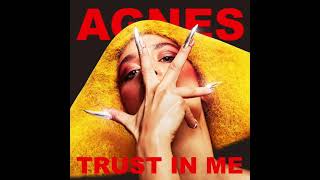 Agnes  Trust In Me Audio Unreleased [upl. by Graig]