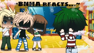 BNHA reacts SadDepressed Deku TRIGGER WARNING [upl. by Teplica]